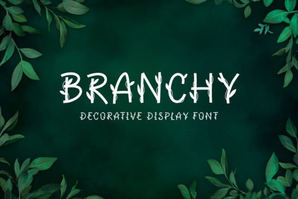 Branchy: A Decorative Font with Organic Energy