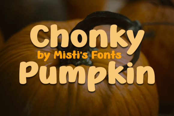 Chonky Pumpkin: A Bold Autumn Font