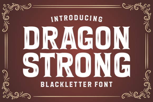Dragon Strong: A Bold Font for Business