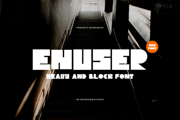 Enuser: A Bold Typeface for Digital Campaigns