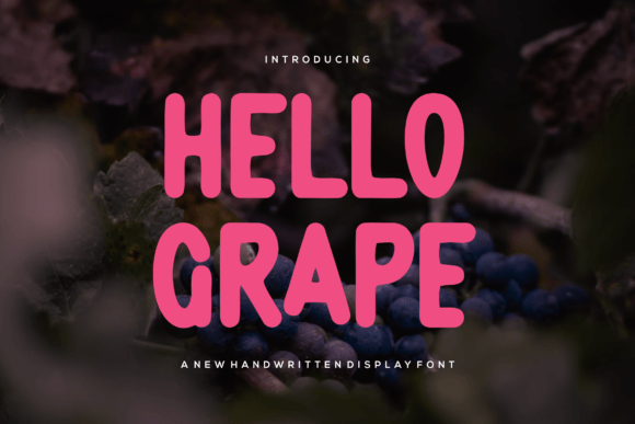 Hello Grape: A Bold Script for Digital Campaigns