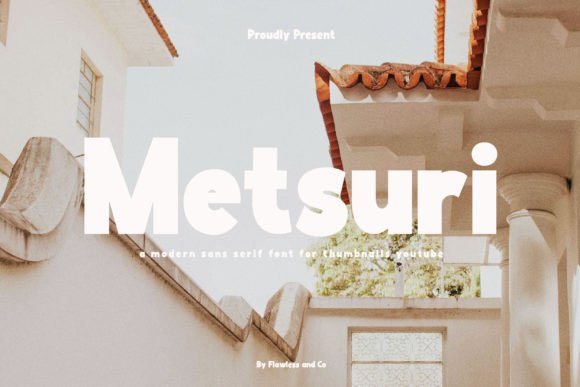 Metsuri: A Bold Font for Digital Campaigns