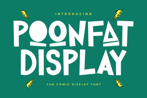 Poonfat: A Fun Font for Creative Campaigns