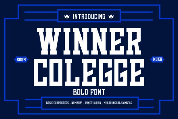 Winner Colegge Font for Impactful Design